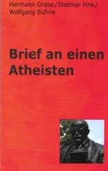 unbekannt Brief an einen Atheisten