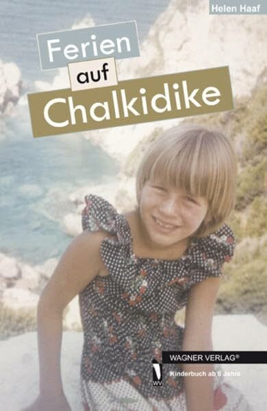 Haaf, Helen Ferien auf Chalkidike