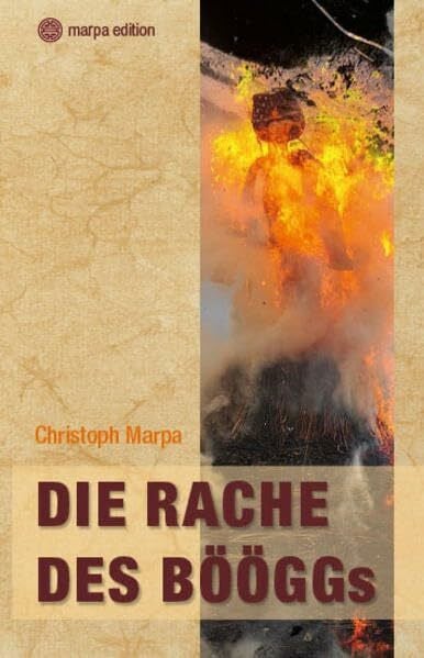 Marpa, Christoph Die Rache des Bööggs: Horror am Zürcher Frühlingsfest