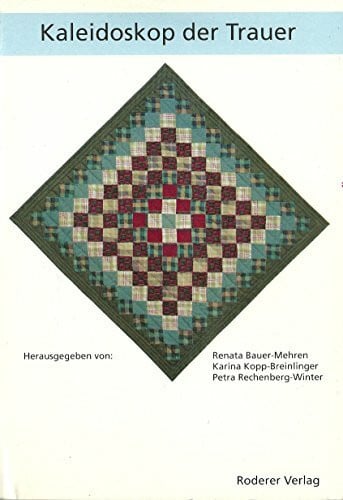 Rechenberg-Winter, P Kaleidoskop der Trauer