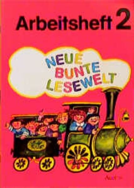 Hayek-Riegel, Bettina von Neue bunte Lesewelt, Arbeitsheft