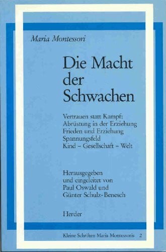 Oswald, Paul Die Macht der Schwachen