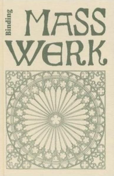 Binding, Günther Masswerk