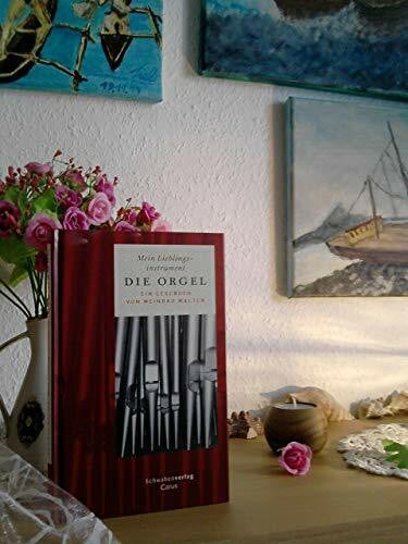 Walter, Meinrad Mein Lieblingsinstrument - Die Orgel