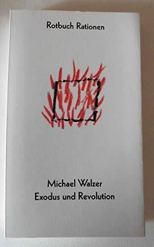 Michael Walzer Exodus und Revolution