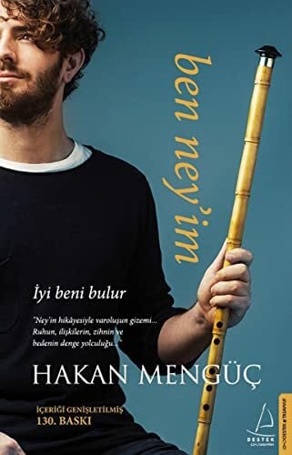 Mengüc, Hakan Ben Ney'im: Iyi beni bulur
