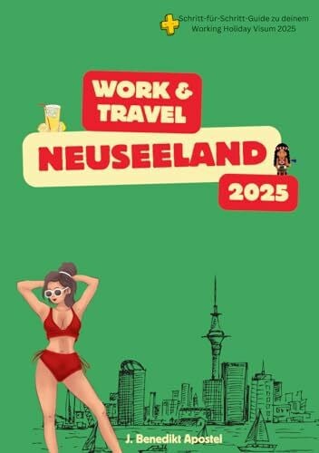 Apostel, J. Benedikt Work & Travel Neuseeland 2025