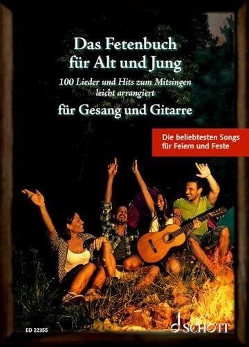 Müller, Sebastian Das Fetenbuch für Alt und Jung: 100 Lieder und Hits zum Mitsingen, leicht arrangiert für Gesang und Gitarre. Gesang und Gitarre. Liederbuch. (Liederbücher für Alt und Jung)