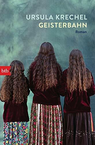 Krechel, Ursula Geisterbahn: Roman