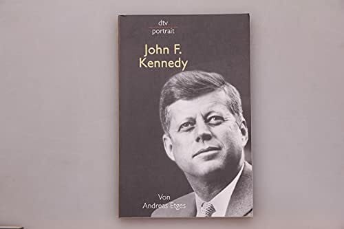 Etges, Andreas John F. Kennedy
