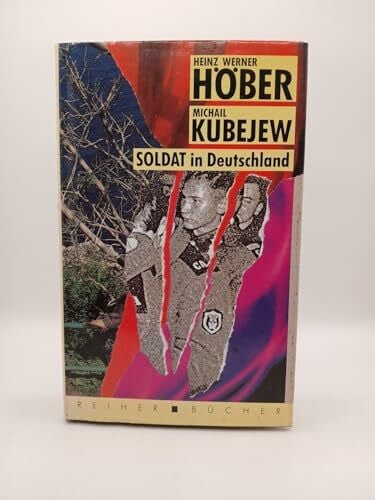 W Höber Heinz und Michail Kubejew Soldat in Deutschland