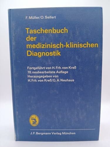 Müller, Friedrich / Seifert, Otto Taschenbuch der medizinisch-klinischen Diagnostik. 70. Auflage