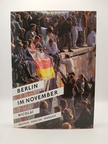 Klaus und Dirk Lehnartz Berlin im November: Dt. /Engl. /Franz.