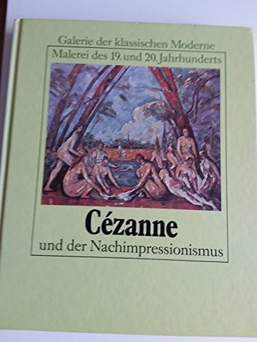 Martini, Alberto; Negri, Renato; Cézanne, Paul (Ill.) Cezanne und der Nachimpressionismus