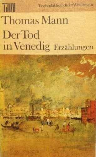 Hofmann, Fritz Der Tod in Venedig: Erzählungen