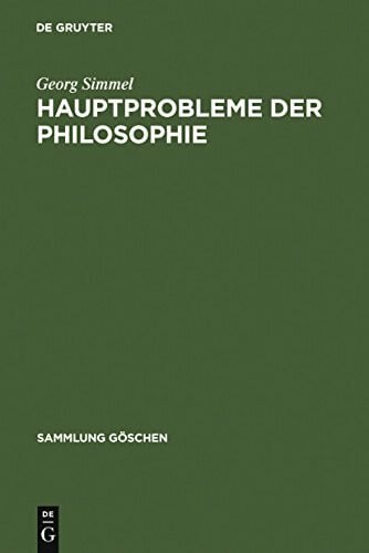 Simmel, Georg Hauptprobleme der Philosophie (Sammlung Göschen, 2235, Band 2235)
