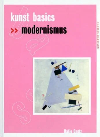 Bernhard Robben kunst basics. modernismus