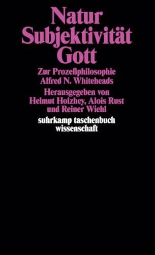 Rust, Alois Natur, Subjektivität, Gott