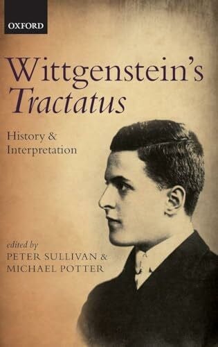 Sullivan, Peter Wittgenstein's Tractatus: History and Interpretation (Mind Association Occasional)