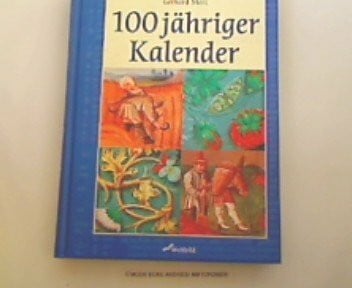 Merz, Gerhard 100-jähriger Kalender