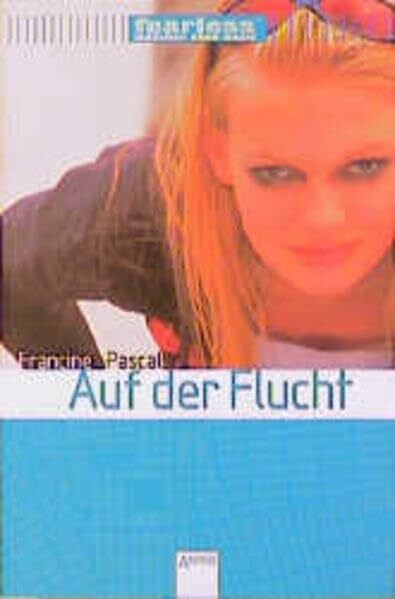 Balkenhol, Marion Fearless, Mädchen ohne Angst, Auf der Flucht