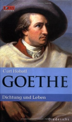 Hohoff, Curt Goethe. Eine Biographie. FOCUS Edition Band 5