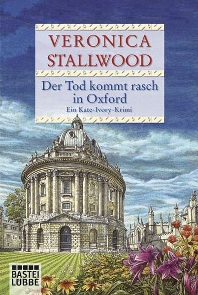 Werner-Richter, Ulrike Ein Kate-Ivory-Krimi: Der Tod kommt rasch in Oxford