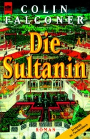 Falconer, Colin Die Sultanin
