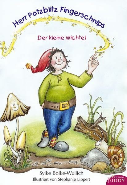 Boike-Wullich, Sylke Herr Potzblitz Fingerschnips: Der kleine Wichtel (R.G. Fischer Kiddy)
