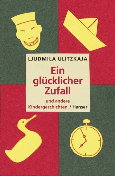 Ganna-Maria Braungardt Ein glücklicher Zufall und andere Kindergeschichten