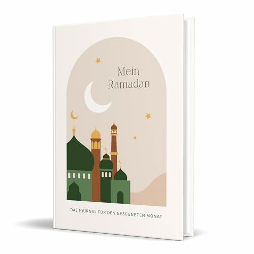 Jeyisbaee Mein Ramadan: Das Journal für den gesegneten Monat von Jennah Schott