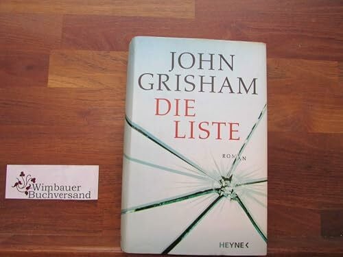 GRISHAM, JOHN. Die Liste