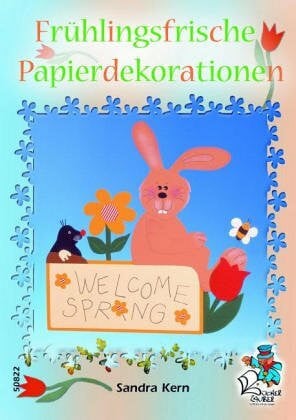 Wirtz, Peter Frühlingsfrische Papierdekorationen