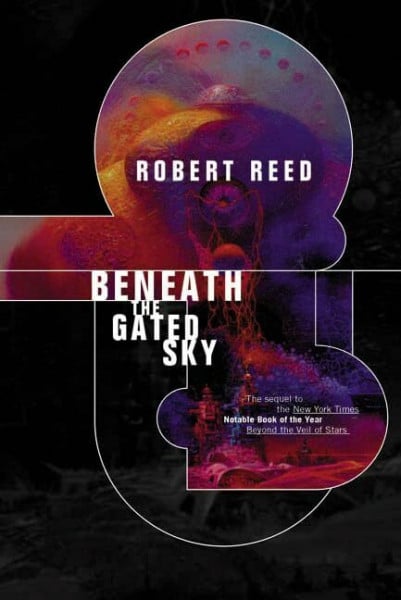 Reed, Robert Beneath the Gated Sky