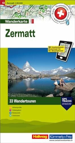 Hallwag Kümmerly+Frey AG Zermatt Touren-Wanderkarte Nr. 13: 33 Wandertouren, 1:50 000, mit kostenlosem Download für Smartphone Karten, Tourenführer, Fotos, waterproof, ... (Kümmerly+Frey Touren-Wanderkarten, Band 13)