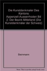 STEINMANN Die Kunstdenkmäler des Kantons Appenzell-Ausserrhoden Bd 2: Der Bezirk Mittelland