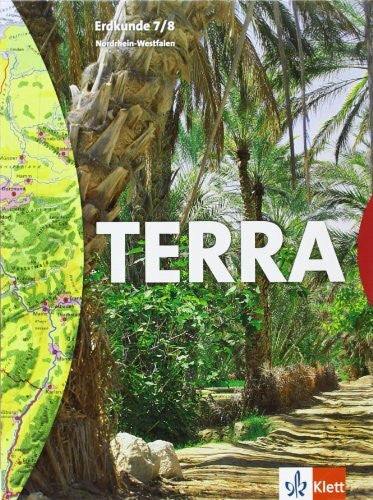 Pyritz, Eberhard TERRA Erdkunde für Nordrhein-Westfalen - Ausgabe für Hauptschulen / Schülerbuch 7./8. Schuljahr