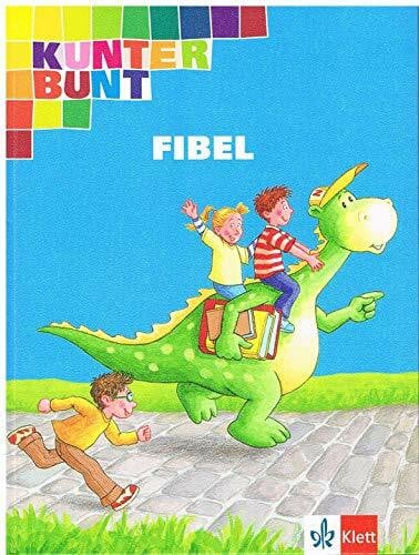 Bunk, Hans D Kunterbunt Fibel / Schülerband