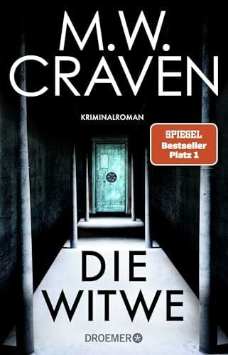Bezzenberger, Marie-Luise Die Witwe: Kriminalroman | Band 4 der britischen Bestseller-Krimi-Reihe - Washington Poe & Tilly Bradshaw sind Kult! (Washington Poe und Tilly Bradshaw ermitteln, Band 4)