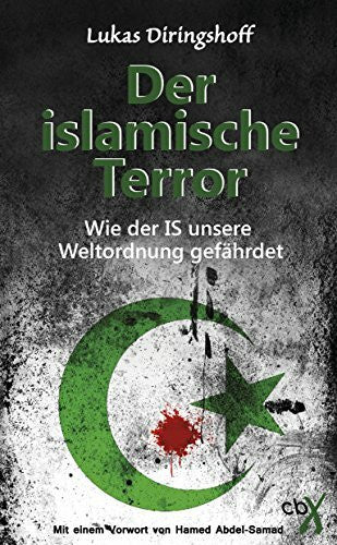 Hamed-Abdel Samad (Vorwort) Der islamische Terror: Mit einem Vorwort von Hamed Abdel-Samad