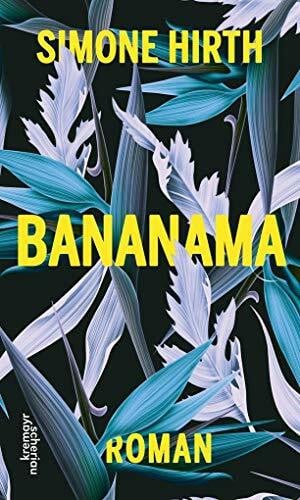 Hirth, Simone Bananama: Roman