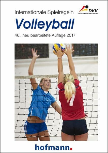 Bundesschiedsrichterausschuss des Deutschen Volleyball-Verbandes Internationale Spielregeln Volleyball