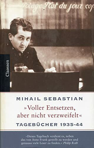 'Voller Entsetzen, aber nicht verzweifelt': Tagebücher 1935-1944