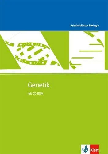 Klett Genetik: Kopiervorlagen mit CD-ROM Klassen 5-10 (Arbeitsblätter Biologie)