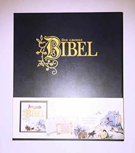 Maria Bühler Die große Bibel: Geschichten aus dem Alten und Neuen Testament