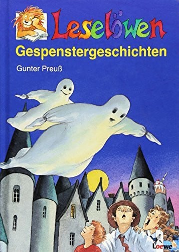 Gunter Preuß Leselöwen-Gespenstergeschichten