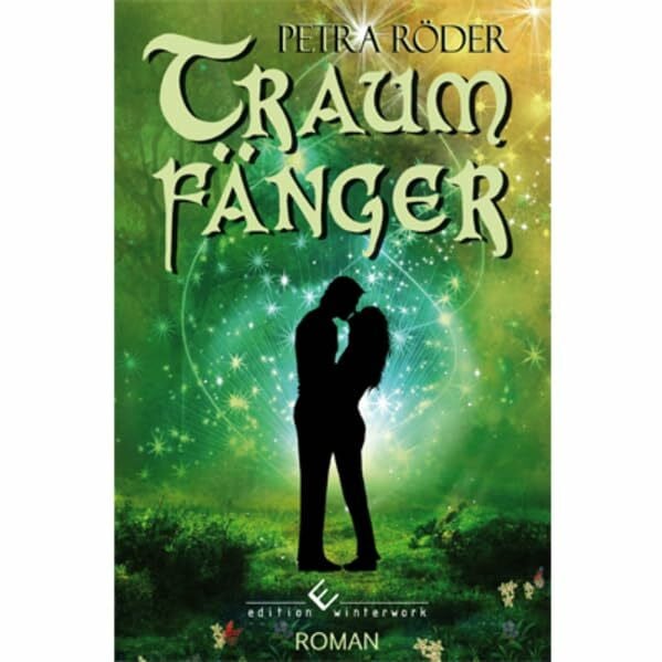 Röder, Petra Traumfänger: Roman