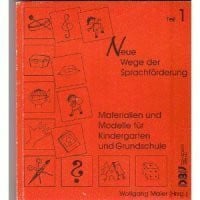 Wolfgang Maier Neue Wege der Sprachförderung, Tl.1