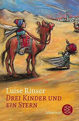 Lechler, Karin Drei Kinder und ein Stern (Fischer Schatzinsel)