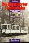 Nolden, Hans G Die Düsseldorfer Straßenbahn